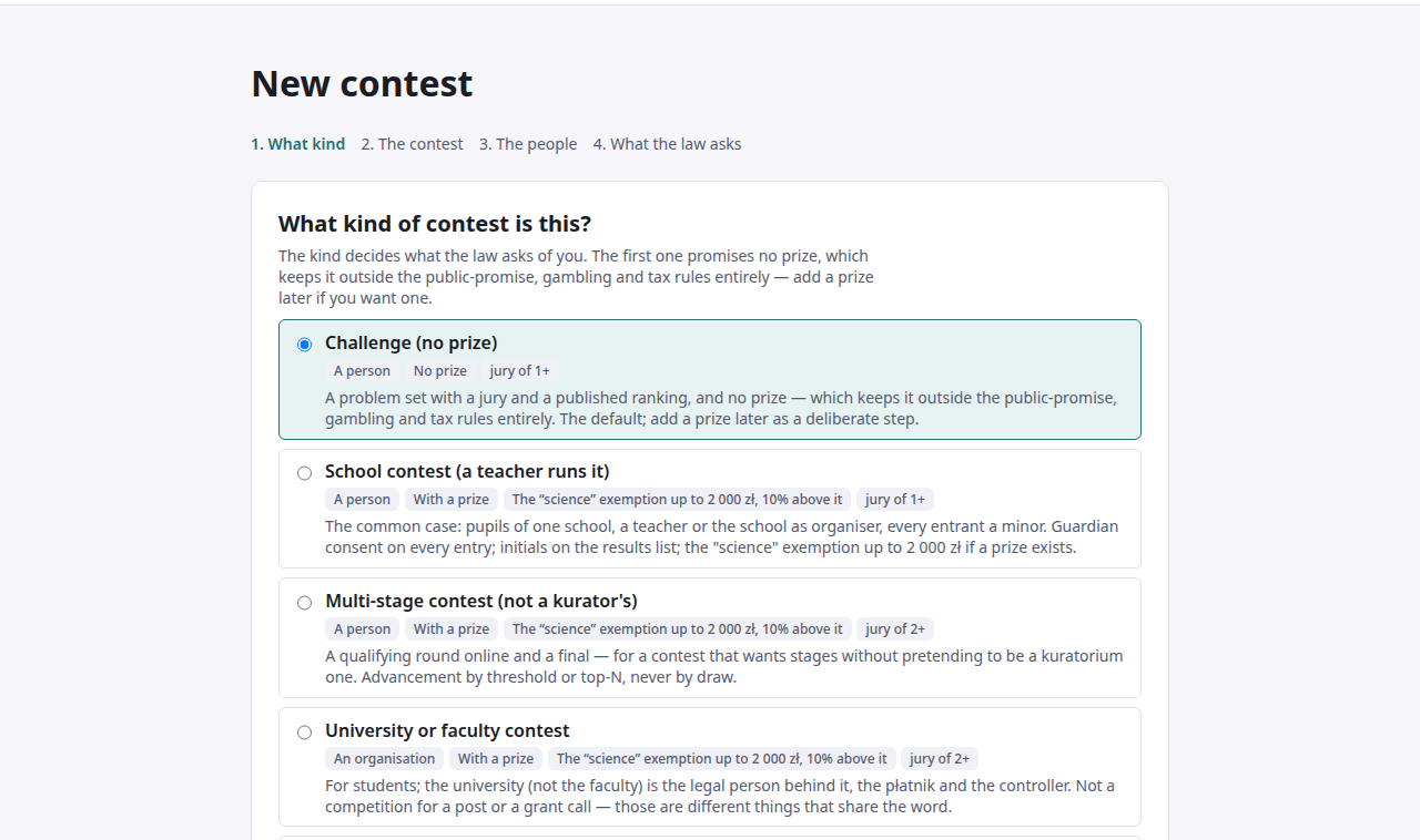 Zrzut ekranu pierwszego kroku zakładania konkursu, „What kind of contest is this?”: zaznaczone Challenge (no prize), a pod nim School contest (a teacher runs it), Multi-stage contest (not a kurator’s) i University or faculty contest — przy każdym plakietki z tym, kto organizuje, czy jest nagroda, jaka reguła podatkowa obowiązuje i jakie jest najmniejsze jury.