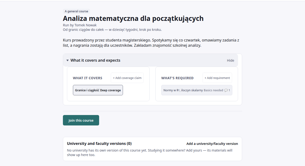 Strona kursu widziana przez osobę spoza niego: „A general course” nad tytułem, prowadzący, opis, rozwinięty panel „What it covers and expects” z ramkami „What it covers” i „What's required”, przycisk „Join this course” oraz „University and faculty versions (0)” z odnośnikiem „Add a university/faculty version”.