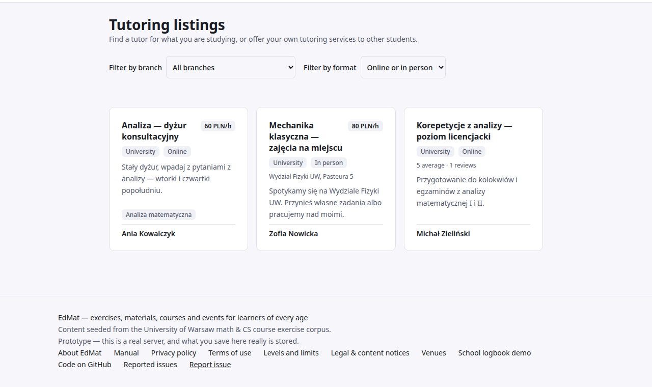 Zrzut ekranu „Tutoring listings”: filtry według przedmiotu i formy, a pod nimi trzy karty ogłoszeń — „Analiza — dyżur konsultacyjny” za 60 zł/h zdalnie, „Mechanika klasyczna — zajęcia na miejscu” za 80 zł/h na Wydziale Fizyki i „Korepetycje z analizy — poziom licencjacki” zdalnie, z jedną recenzją na pięć gwiazdek — każde z nazwiskiem korepetytora.